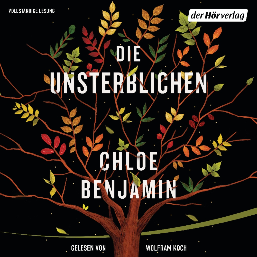 Chloe Benjamin: Die Unsterblichen 