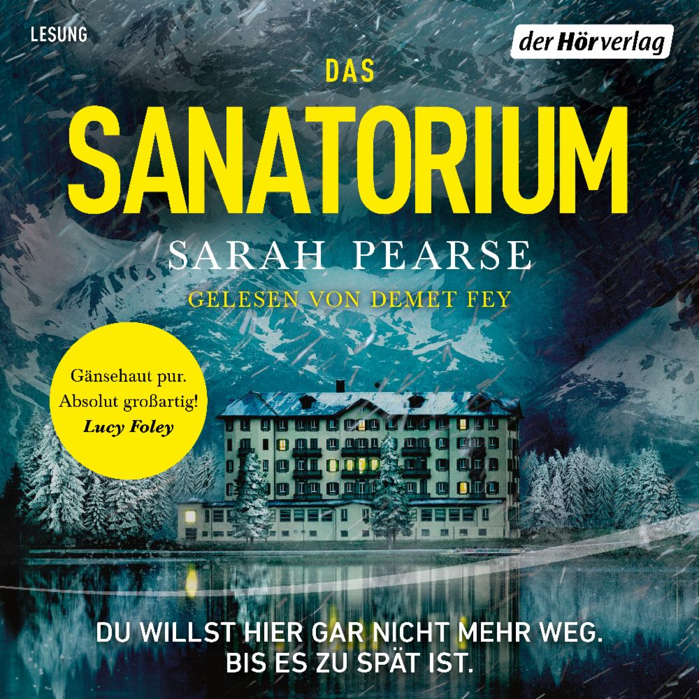 Sarah Pearse: Das Sanatorium