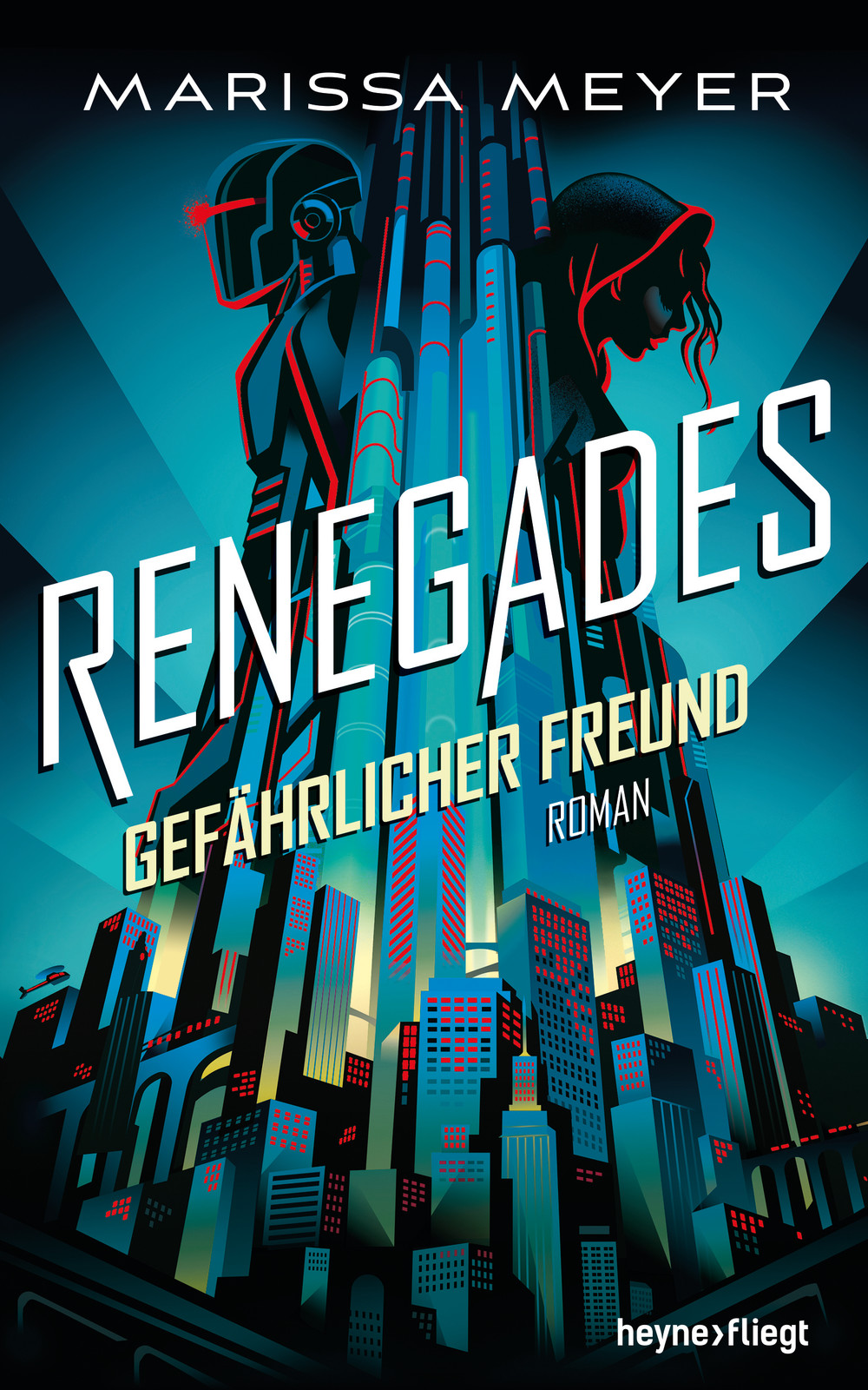 https://www.randomhouse.de/Buch/Renegades-Gefaehrlicher-Freund/Marissa-Meyer/Heyne-fliegt/e535795.rhd